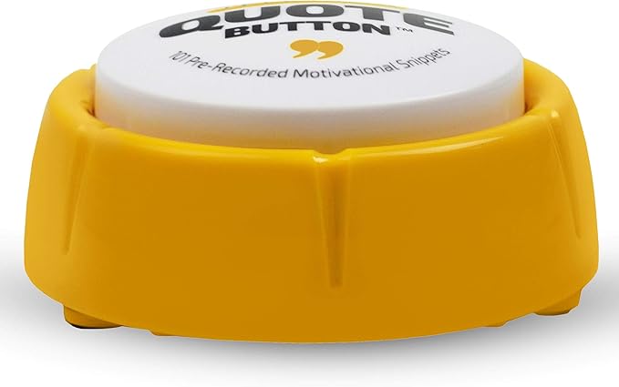 Quote Sound Button | Fully Loaded | 101 Pre-Recorded Motivational Quotes | Positive Thinking Easy, Better Than Affirmation Cards | Fun Novelty Gag Inspirational Gift | Cool Desk Decor Gadget